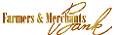 (FARMERS & MERCHANTS BANK LOGO)