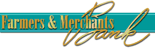 (FARMERS AND MERCHANTS BANK LOGO)