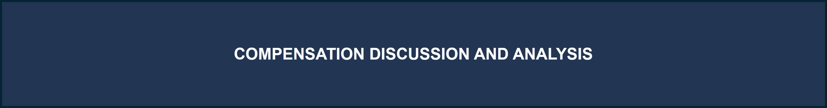 Compensation Discussion and Analysis.jpg