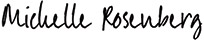 [MISSING IMAGE: sg_michellerosenberg-bw.jpg]