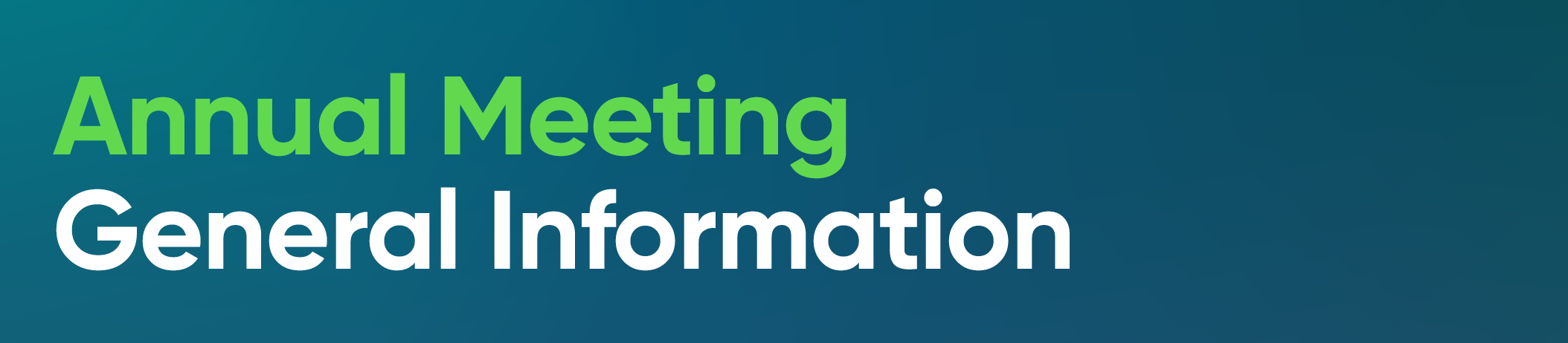 01_PRO012833_T1 Annual Meeting  General Information.jpg