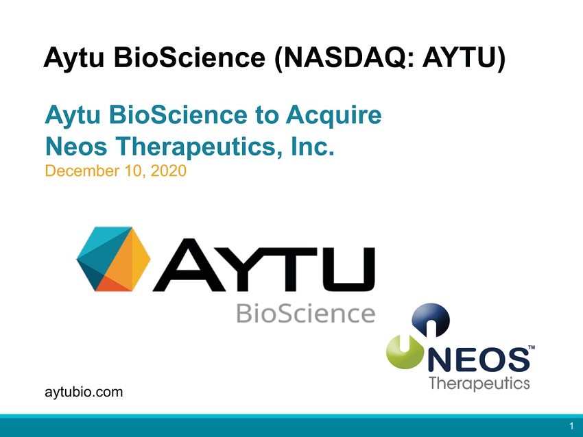 20-38162-1_aytu-neos merger investor presentationpage012-page010-page2020 (final)_page001.jpg